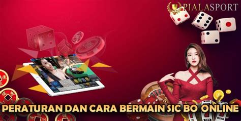 Peraturan dan Cara Bermain Sicbo Online .